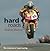 Hard Roads