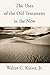 The Uses of the Old Testament in the New by Walter C. Kaiser Jr.