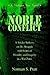 Noble Conflict: A Vietnam War Novel