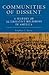 Communities of Dissent by Stephen J. Stein