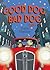Good Dog, Bad Dog (Good Dog...