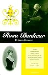 Rosa Bonheur: The...