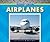 Airplanes by Cynthia Roberts