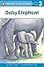 Baby Elephant (All Aboard S...