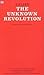 The Unknown Revolution