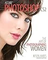 Adobe?Photoshop?CS2: The Art of Photographing Women