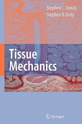 Tissue Mechanics (Hardcover)