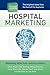 The Thought Leaders Project : Hospital Marketing