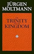 The Trinity and the Kingdom