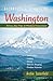 Backroads & Byways of Washington by Archie Satterfield