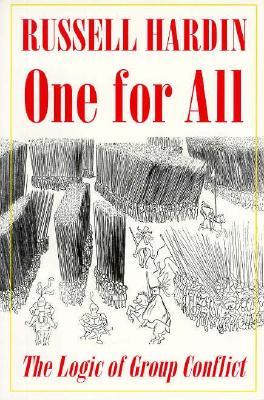 One for All: The Logic of Group Conflict (Paperback)