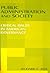 Public Administration and Society: Critical Issues in American Governance