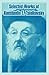 Selected Works of Konstantin E. Tsiolkovsky