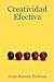 Creatividad Efectiva (Spanish Edition)