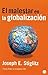 El malestar en la globalización by Joseph E. Stiglitz