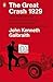 The Great Crash, 1929 by John Kenneth Galbraith