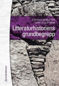 Litteraturhistoriens grundbegrepp (Hardcover)