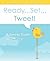 Ready...Set...Tweet! A Speedy Guide to Twitter by Lou Belcher