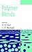 Polymer Blends Set : Formulation & Performance (2-Volume Set)