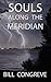 Souls Along The Meridian
