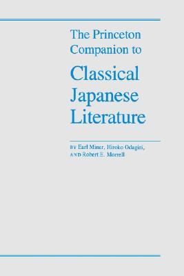 The Princeton Companion to Classical Japanese Literature (Paperback)