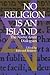 No Religion is an Island: The Nostra Aetate Dialogues