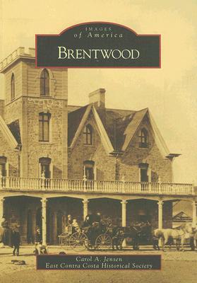 Brentwood (Images of America: California)
