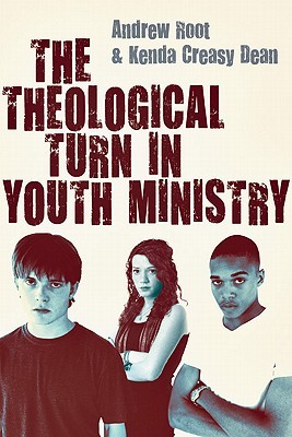 The Theological Turn in Youth Ministry (Paperback)