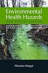 Environmental Health Hazards and Social Justice