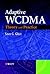 Adaptive WCDMA: Theory and Practice