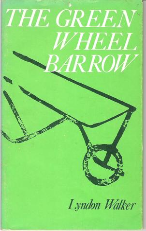 The Green Wheelbarrow