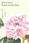 The Latent Power ...
