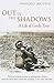 Out of the Shadows: A Life of Gerda Taro