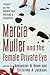 Marcia Muller and the Female Private Eye: Essays on the Novels That Defined a Subgenre