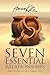 Seven Essential Relationships: How to Pass God's Crucial Tests