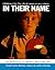 In Their Name by Clive Irving