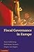 Fiscal Governance in Europe (Cambridge Studies in Comparative Politics)