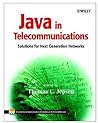 Java in Telecommunications solutions for Next Generation Networks