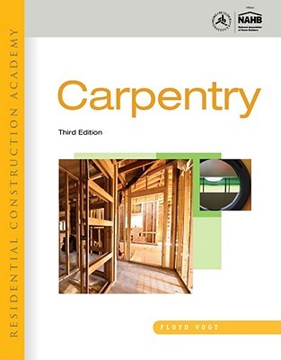 Residential Construction Academy: Carpentry (Hardcover)