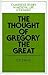 The Thought of Gregory the ...