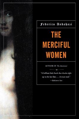 The Merciful Women (Paperback)