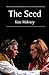 The Seed
