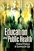 Education and Public Health...