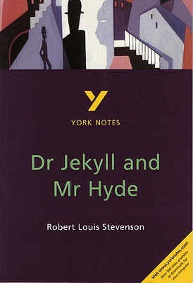Dr. Jekyll & Mr. Hyde (York Notes for Gcse)