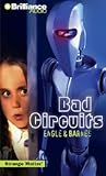 Bad Circuits (Strange Matter, #6) Bad Circuits (Strange Matter, #6)