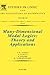 Many-Dimensional Modal Logics: Theory and Applications (Volume 148) (Studies in Logic and the Foundations of Mathematics, Volume 148)