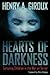Hearts of Darkness: Torturing Children in the War on Terror (The Radical Imagination) (The Radical Imagination Series)
