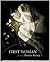First Woman by Patricia Keeney First Woman by Patricia Keeney