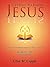 Getting to Know Jesus: Volume One