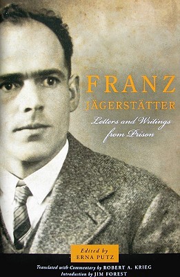Franz Jägerstätter: Letters and Writings from Prison (Paperback)